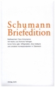 Schumann-Briefedition Serie 2 Band 4 Briefwechsel Clara Schumanns mit Maria und Richard Fellinger, Anna Franz geb. Wittgenstein, Max Kalbeck und anderen Korrespondenten in 