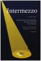 Intermezzo - Richard Strauss als Komdiant, Hermann Bahr und Hans Somm Studien zur Entstehung und Werkgestalt von 'Intermezzo' gebunden