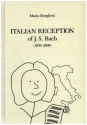 Italian Rezeption of J. S. Bach (1950-2000) gebunden