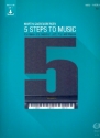 5 Steps to Music vol.1 fr Klavier