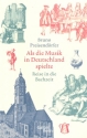Als die Musik in Deutschland spielte  Reise in die Bachzeit gebunden