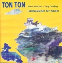 Ton Ton Erlebnislieder fr Kinder