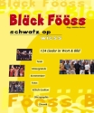 Blck Fss Schwatz op wie 124 Lieder in Wort und Bild