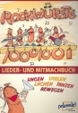 Pelemele - Rockwrste Mitmach- und Liederbuch