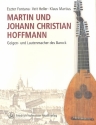 Martin und Johann Christian Hoffmann Geigen- und Lautenmacher des Barock