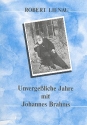 Unvergessliche Jahre mit Johannes Brahms  Buch (dt)