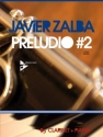 Zalba, Javier, Preludio #2 fr Klarinette und Klavier Partitur und Stimme