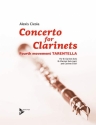 Tarentella from the Concerto for Clarinets fr Soloklarinette in Es (B) und Klarinettenchor Partitur und Stimmen