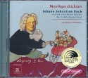 Musikgeschichten - Johann Sebastian Bach CD