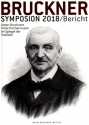 Bruckner Symposium 2018 Anton Bruckners Frhe Kirchenmusik im Spiegel der Tradition