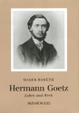 HERMANN GOETZ LEBEN UND WERK