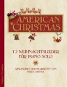 American Christmas 12 Weihnachtslieder fr Klavier