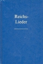 Reichslieder Deutsches Gemeinschaftsliederbuch