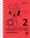 Das Ding Band 2 Kultliederbuch  Songbook mit Texten und Akkordsymbolen