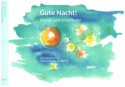 Gute Nacht! fr Gesang und Instrumente (Gitarre, Ukulele oder Klavier) Sing- und Spielpartitur