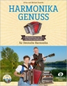 Harmonika-Genuss (+CD) fr Steirische Harmonika