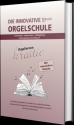 Die innovative Orgelschule Band 5 fr Orgel gebunden