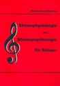 Stimmphysiologie und Stimmpsychologie fr Snger 