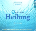 Quell der Heilung Band 1  CD