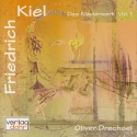 Kiel, Friedrich Gesamtwerk Band 1 fr Klavier CD