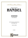 Deborah vocal score an oratorio for soli, chorus and orchestra (en) Kalmus Classic Series