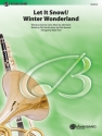 Winter Wonderland  und  Let it snow fr Blasorchester Partitur und Stimmen