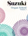 Suzuki Organ School vol.2