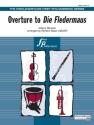 Ouvertre zu Die Fledermaus fr Orchester Partitur und Stimmen