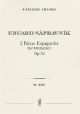 2 Pices Espagnoles op.51 for orchestra score