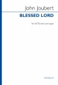 John Joubert, Blessed Lord SATB and Organ Accompaniment Chorpartitur