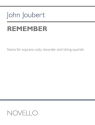 John Joubert, Remember Soprano, Recorder and String Quartet Partitur + Stimmen