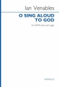 Ian Venables, O sing aloud to God SATB and Organ Accompaniment Chorpartitur