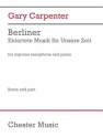 Gary Carpenter, Berliner Soprano Saxophone and Piano Book