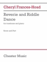 Cheryl Frances-Hoad, Reverie and Riddle Dance Trombone and Piano Book & Part[s]