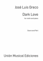 Jos Luis Greco, Dark Love Violin and Piano Book & Part[s]