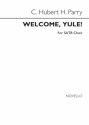 Hubert Parry, Welcome Yule! SATB Chorpartitur