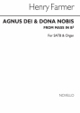 Henry Farmer, Agnus Dei And Dona Nobis From Mass In B Flat SATB Chorpartitur