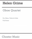 Helen Grime: Oboe Quartet Oboe, Violin, Viola, Cello Score and Parts