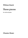 William Busch: Three Pieces Violin, Piano Accompaniment Instrumental Album