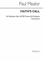 Paul Mealor, Faith's Call SATB and Piano Chorpartitur