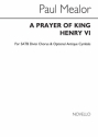 Paul Mealor, A Prayer Of King Henry VI SATB and Percussion Chorpartitur