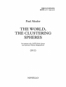 Paul Mealor, The World, The Clustering Spheres (Praise) SATB and Percussion Chorpartitur