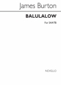 James Burton, Balulalow SATB Chorpartitur