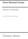 Peter Maxwell Davies: Advent Calendar SATB, Organ Accompaniment Vocal Score