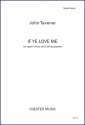 John Tavener: If Ye Love Me (Full Score) String Quartet (Trio), Voice, SSAA Score