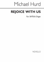 Michael Hurd, Rejoice With Us SATB and Organ Chorpartitur