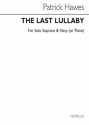 The Last Lullaby for solo soprano and harp or piano score