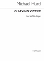 Michael Hurd, O Saving Victim SATB and Organ Chorpartitur