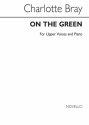 Charlotte Bray, On The Green SSA and Piano Chorpartitur