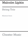 Lipkin: String Trio (Miniature Score) Violin, Viola, Cello Miniature Score